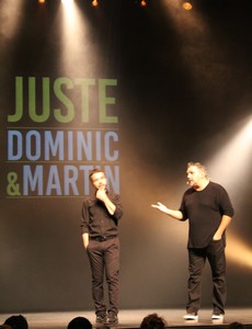 Juste Dominic et Martin